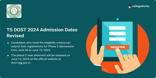TS DOST 2024 Admission Dates Revised, Phase 2 Registration to Start from June 06